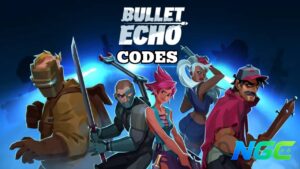 Bullet Echo Codes (May 2026)